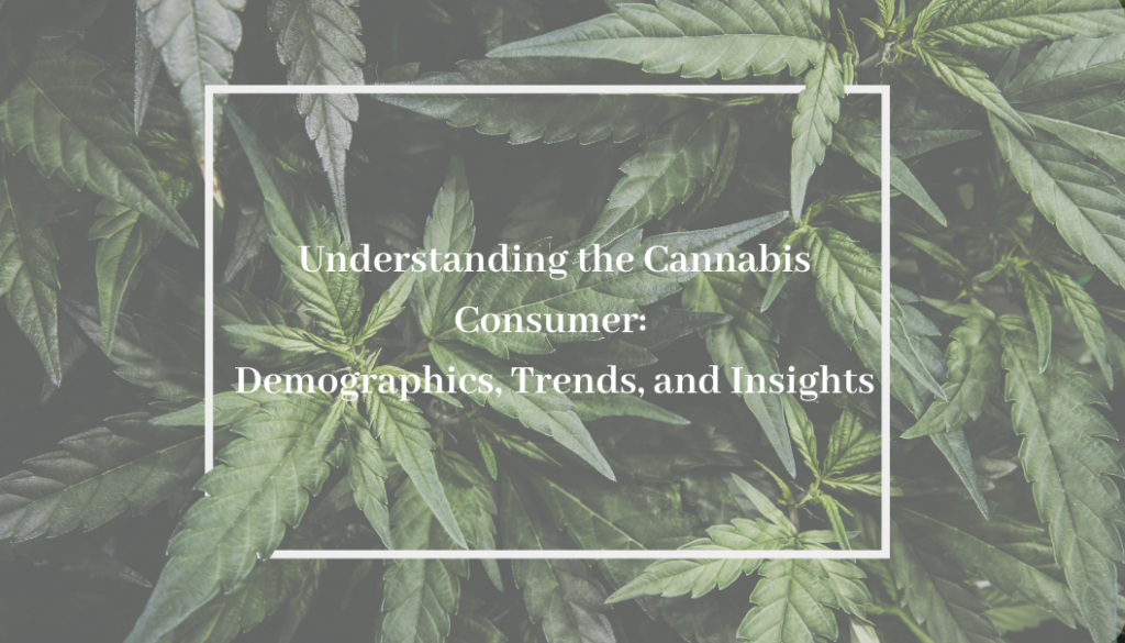 understanding cannabis customer